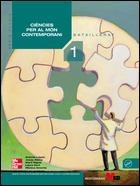 CIÈNCIES PER AL MÓN CONTEMPORANI 1 | 9788448171889 | LOPEZ, A./ALSINA, J./RIGOLA, M./GORT, L./AMORÓS, M | Llibreria L'Altell - Llibreria Online de Banyoles | Comprar llibres en català i castellà online - Llibreria de Girona