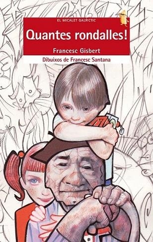 QUANTES RONDALLES | 9788498247930 | FRANCESC GISBERT MUÑOZ | Llibreria L'Altell - Llibreria Online de Banyoles | Comprar llibres en català i castellà online - Llibreria de Girona