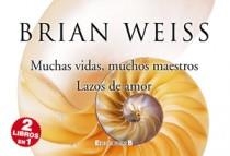 MUCHAS VIDAS MUCHOS MAESTROS+LAZOS DE AM | 9788466649254 | WEISS, BRIAN L. | Llibreria L'Altell - Llibreria Online de Banyoles | Comprar llibres en català i castellà online - Llibreria de Girona