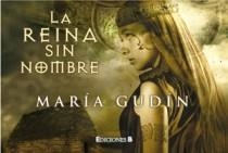 REINA SIN NOMBRE, LA | 9788466649117 | GUDIN RODRIGUEZ, MARIA | Llibreria L'Altell - Llibreria Online de Banyoles | Comprar llibres en català i castellà online - Llibreria de Girona