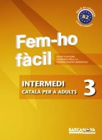 FEM-HO FÀCIL. INTERMEDI 3 | 9788448928506 | - | Llibreria L'Altell - Llibreria Online de Banyoles | Comprar llibres en català i castellà online - Llibreria de Girona