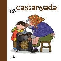 CASTANYADA, LA | 9788424637927 | CANYELLES, ANNA | Llibreria Online de Banyoles | Comprar llibres en català i castellà online