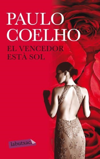 VENCEDOR ESTÀ SOL, EL | 9788499303819 | COELHO, PAULO | Llibreria L'Altell - Llibreria Online de Banyoles | Comprar llibres en català i castellà online - Llibreria de Girona
