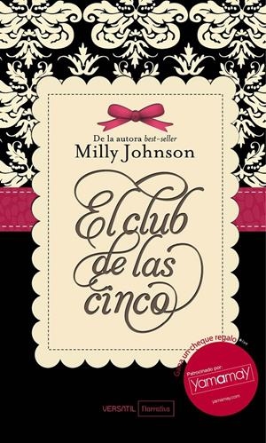 CLUB DE LAS CINCO, EL | 9788492929481 | JOHNSON, MILLY | Llibreria Online de Banyoles | Comprar llibres en català i castellà online