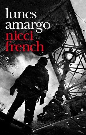 LUNES AMARGO | 9788425346323 | FRENCH, NICCI | Llibreria Online de Banyoles | Comprar llibres en català i castellà online