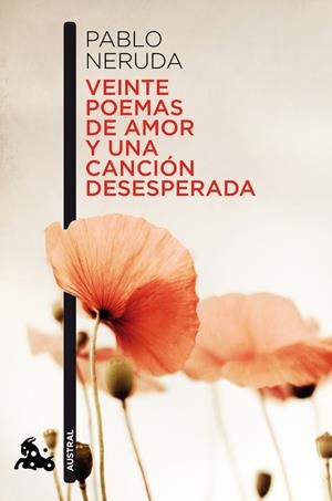 VEINTE POEMAS DE AMOR Y UNA CANCION DESESPERADA | 9788432248429 | NERUDA, PABLO | Llibreria L'Altell - Llibreria Online de Banyoles | Comprar llibres en català i castellà online - Llibreria de Girona