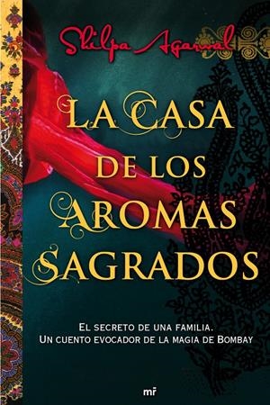 CASA DE LOS AROMAS SAGRADOS, LA | 9788427038028 | AGARWAL, SHILPA | Llibreria Online de Banyoles | Comprar llibres en català i castellà online
