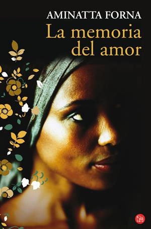 MEMORIA DEL AMOR,LA PDL | 9788466319515 | FORNA,AMINATTA | Llibreria L'Altell - Llibreria Online de Banyoles | Comprar llibres en català i castellà online - Llibreria de Girona