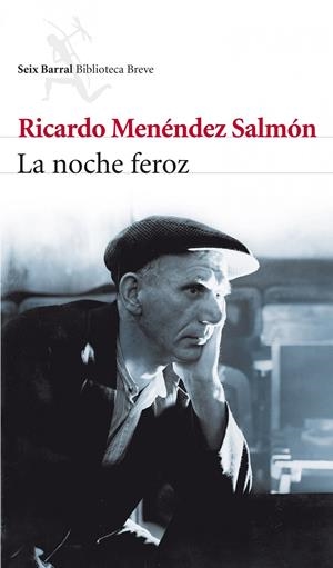 NOCHE FEROZ, LA | 9788432209352 | MENÉNDEZ SALMÓN, RICARDO | Llibreria Online de Banyoles | Comprar llibres en català i castellà online