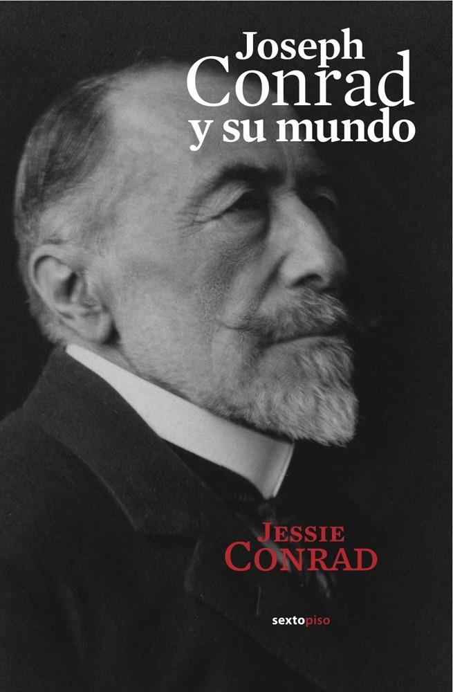JOSEPH CONRAD Y SU MUNDO | 9788496867840 | CONRAD, JESSIE | Llibreria L'Altell - Llibreria Online de Banyoles | Comprar llibres en català i castellà online - Llibreria de Girona