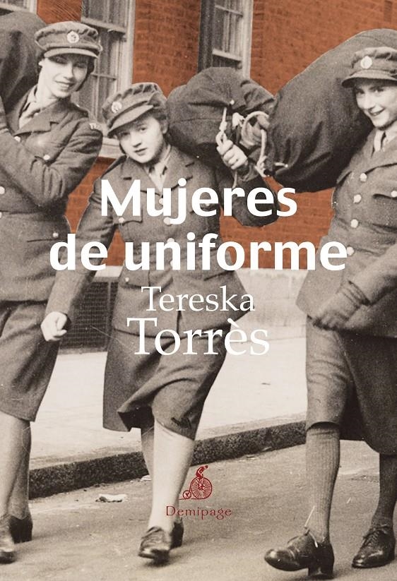 MUJERES DE UNIFORME | 9788492719310 | TORRÈS, TERESKA | Llibreria L'Altell - Llibreria Online de Banyoles | Comprar llibres en català i castellà online - Llibreria de Girona