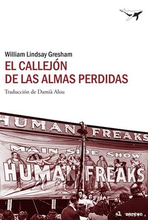 CALLEJÓN DE LAS ALMAS PERDIDAS, EL | 9788493805197 | LINDSAY GRESHAM, WILLIAM | Llibreria Online de Banyoles | Comprar llibres en català i castellà online