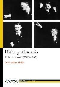 HITLER Y ALEMANIA: EL HORROR NAZI (1933-1945) | 9788466795241 | SOLAR, DAVID | Llibreria L'Altell - Llibreria Online de Banyoles | Comprar llibres en català i castellà online - Llibreria de Girona