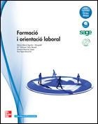 FORMACIO I ORIENTACIO LABORAL.GRAU MITJA | 9788448178857 | AGUILAR, M.M./ CALVO, M.D./MONROY, S. / TAPIA, E. | Llibreria L'Altell - Llibreria Online de Banyoles | Comprar llibres en català i castellà online - Llibreria de Girona