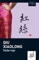 SEDA ROJA | 9788483835890 | XIAOLONG, QIU | Llibreria Online de Banyoles | Comprar llibres en català i castellà online