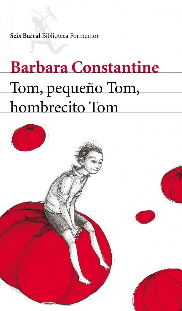 TOM, PEQUEÑO TOM, HOMBRECITO TOM | 9788432209383 | BARBARA CONSTANTINE | Llibreria L'Altell - Llibreria Online de Banyoles | Comprar llibres en català i castellà online - Llibreria de Girona