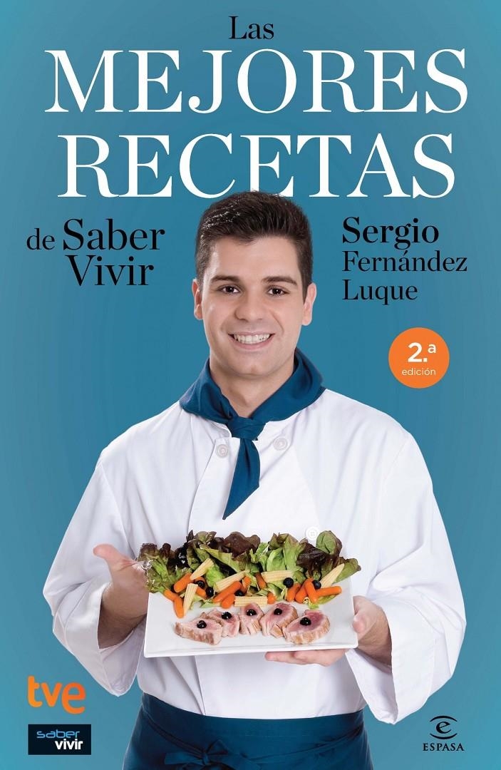 MEJORES RECETAS DE SABER VIVIR, LAS | 9788467037999 | FERNANDEZ LUQUE, SERGIO | Llibreria L'Altell - Llibreria Online de Banyoles | Comprar llibres en català i castellà online - Llibreria de Girona
