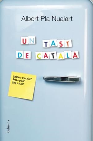 UN TAST DE CATALÀ | 9788466414203 | PLA, ALBERT | Llibreria Online de Banyoles | Comprar llibres en català i castellà online