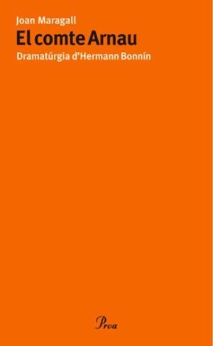 COMTE ARNAU, EL | 9788475882772 | MARAGALL, JOAN | Llibreria L'Altell - Llibreria Online de Banyoles | Comprar llibres en català i castellà online - Llibreria de Girona
