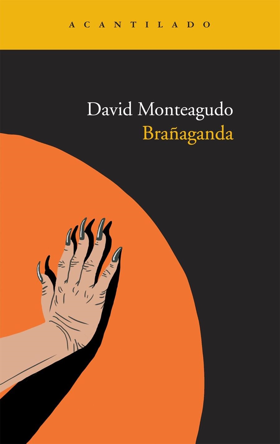 BRAÑAGANDA | 9788415277378 | MONTEAGUDO, DAVID | Llibreria L'Altell - Llibreria Online de Banyoles | Comprar llibres en català i castellà online - Llibreria de Girona