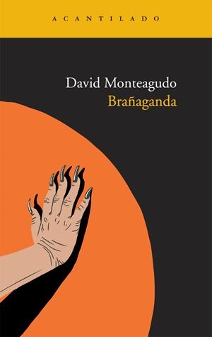 BRAÑAGANDA | 9788415277378 | MONTEAGUDO, DAVID | Llibreria Online de Banyoles | Comprar llibres en català i castellà online