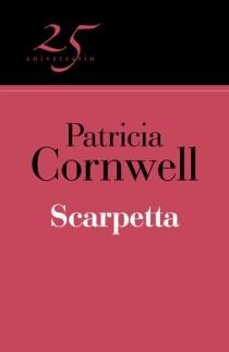 SCARPETTA | 9788466649544 | CORNWELL, PATRICIA | Llibreria L'Altell - Llibreria Online de Banyoles | Comprar llibres en català i castellà online - Llibreria de Girona