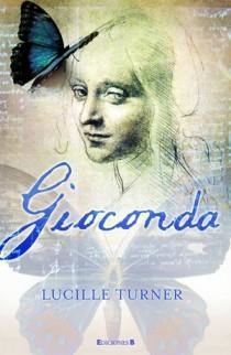 GIOCONDA | 9788466647243 | TURNER, LUCILLE | Llibreria L'Altell - Llibreria Online de Banyoles | Comprar llibres en català i castellà online - Llibreria de Girona