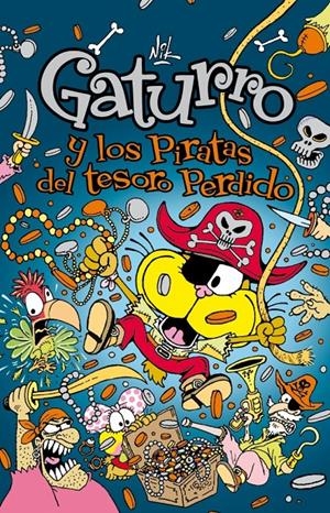 GATURRO Y LOS PIRATAS DEL TESORO PERDIDO | 9788484418030 | DZWONIK, CRISTIAN | Llibreria Online de Banyoles | Comprar llibres en català i castellà online