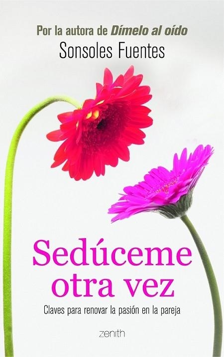 SEDÚCEME OTRA VEZ | 9788408103790 | FUENTES, SONSOLES | Llibreria L'Altell - Llibreria Online de Banyoles | Comprar llibres en català i castellà online - Llibreria de Girona