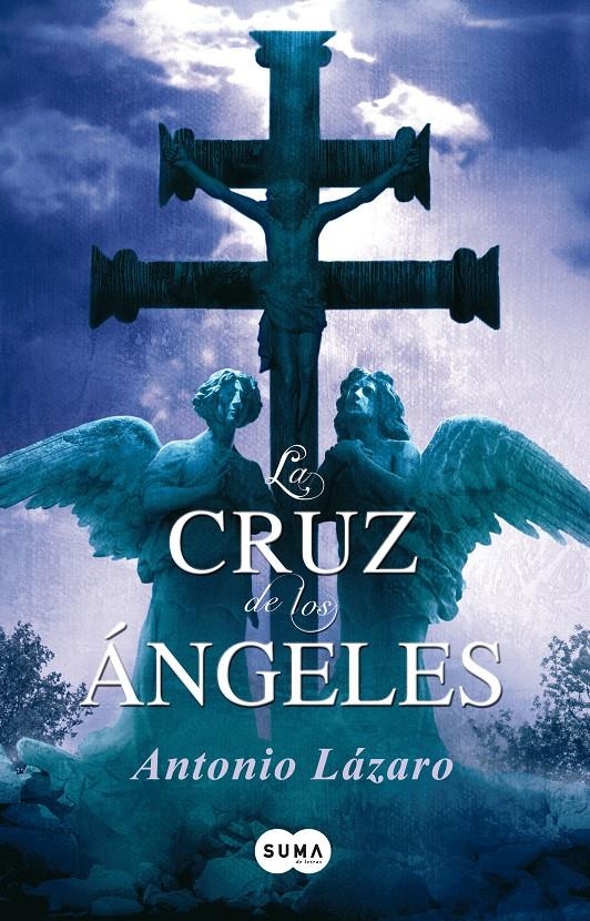 CRUZ DE LOS ANGELES, LA | 9788483651872 | LÁZARO, ANTONIO | Llibreria Online de Banyoles | Comprar llibres en català i castellà online