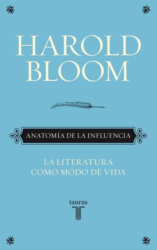 ANATOMIA DE LA INFLUENCIA | 9788430608089 | BLOOM,HAROLD | Llibreria Online de Banyoles | Comprar llibres en català i castellà online
