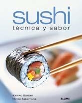 SUSHI. TÉCNICA Y SABOR | 9788480769709 | BARBER, KIMIKO/TAKEMURA, HIROKI | Llibreria L'Altell - Llibreria Online de Banyoles | Comprar llibres en català i castellà online - Llibreria de Girona