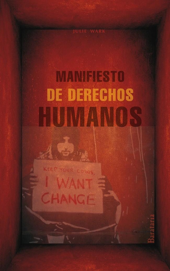 MANIFIESTO DE DERECHOS HUMANOS | 9788495764775 | WARK, JULIE | Llibreria L'Altell - Llibreria Online de Banyoles | Comprar llibres en català i castellà online - Llibreria de Girona