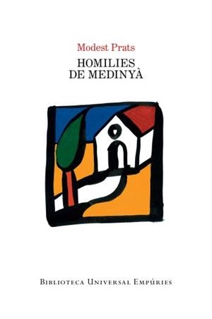 HOMILIES DE MEDINYÀ | 9788497877411 | PRATS, MODEST | Llibreria L'Altell - Llibreria Online de Banyoles | Comprar llibres en català i castellà online - Llibreria de Girona