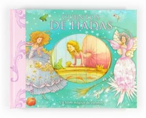 CUENTOS DE HADAS. UN LIBRO MÁGICO DE CUENTOS | 9788467548969 | PIROTTA, SAVIOUR | Llibreria Online de Banyoles | Comprar llibres en català i castellà online