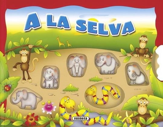 A LA SELVA | 9788467711158 | WISE, GRAHAM | Llibreria L'Altell - Llibreria Online de Banyoles | Comprar llibres en català i castellà online - Llibreria de Girona