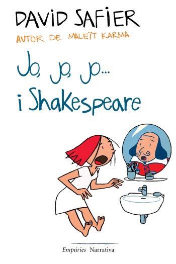 JO, JO, JO...I SHAKESPEARE | 9788497877497 | SAFIER, DAVID | Llibreria L'Altell - Llibreria Online de Banyoles | Comprar llibres en català i castellà online - Llibreria de Girona