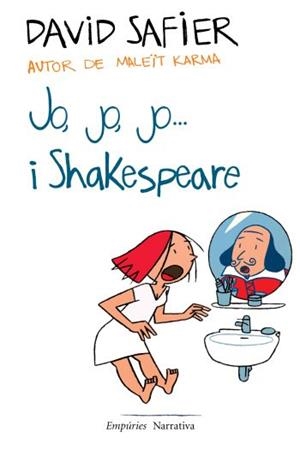 JO, JO, JO...I SHAKESPEARE | 9788497877497 | SAFIER, DAVID | Llibreria L'Altell - Llibreria Online de Banyoles | Comprar llibres en català i castellà online - Llibreria de Girona
