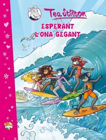 ESPERANT L'ONA GEGANT | 9788499325231 | TEA STILTON | Llibreria Online de Banyoles | Comprar llibres en català i castellà online
