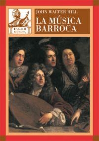 MÚSICA BARROCA, LA | 9788446025153 | HILL, JOHN WALTER | Llibreria L'Altell - Llibreria Online de Banyoles | Comprar llibres en català i castellà online - Llibreria de Girona