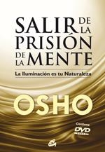 SALIR DE LA PRISIÓN DE LA MENTE | 9788484453529 | OSHO | Llibreria L'Altell - Llibreria Online de Banyoles | Comprar llibres en català i castellà online - Llibreria de Girona