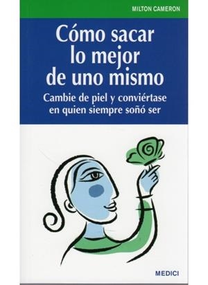 CÓMO SACAR LO MEJOR DE UNO MISMO | 9788497991117 | CAMERON, M. | Llibreria L'Altell - Llibreria Online de Banyoles | Comprar llibres en català i castellà online - Llibreria de Girona