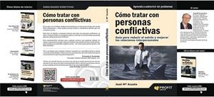 CÓMO TRATAR CON PERSONAS CONFLICTIVAS | 9788415330257 | ACOSTA, JOSÉ Mª | Llibreria L'Altell - Llibreria Online de Banyoles | Comprar llibres en català i castellà online - Llibreria de Girona
