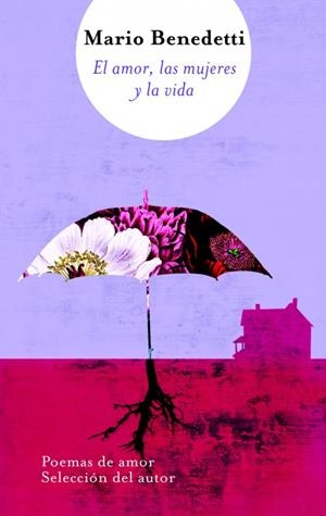 AMOR, LAS MUJERES Y LA VIDA, EL | 9788466310192 | BENEDETTI, MARIO | Llibreria L'Altell - Llibreria Online de Banyoles | Comprar llibres en català i castellà online - Llibreria de Girona