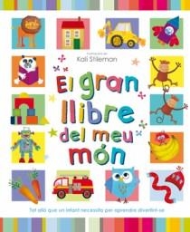GRAN LLIBRE DEL MEU MÓN, EL | 9788466649476 | STILEMAN, KALI | Llibreria L'Altell - Llibreria Online de Banyoles | Comprar llibres en català i castellà online - Llibreria de Girona