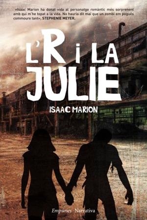L'R I LA JULIE | 9788497877466 | MARION, ISAAC | Llibreria L'Altell - Llibreria Online de Banyoles | Comprar llibres en català i castellà online - Llibreria de Girona