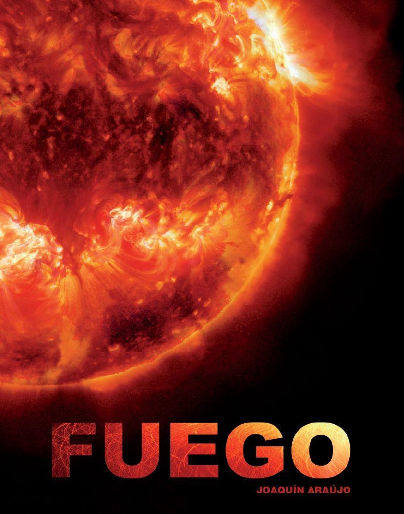 FUEGO | 9788497857406 | ARAÚJO, JOAQUÍN | Llibreria L'Altell - Llibreria Online de Banyoles | Comprar llibres en català i castellà online - Llibreria de Girona