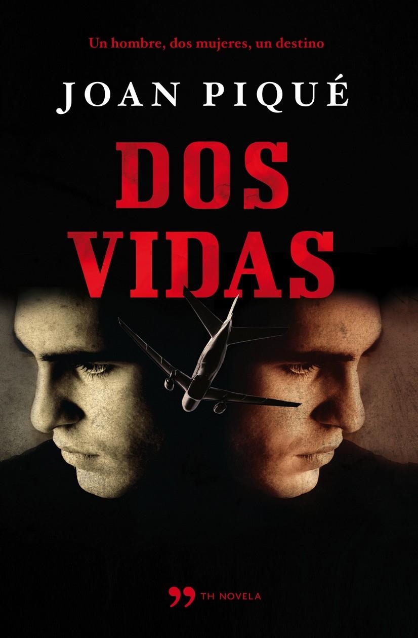 DOS VIDAS | 9788499980706 | PIQUE, JOAN | Llibreria Online de Banyoles | Comprar llibres en català i castellà online
