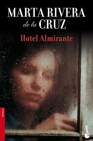 HOTEL ALMIRANTE | 9788467037715 | RIVERA DE LA CRUZ, MARTA | Llibreria L'Altell - Llibreria Online de Banyoles | Comprar llibres en català i castellà online - Llibreria de Girona