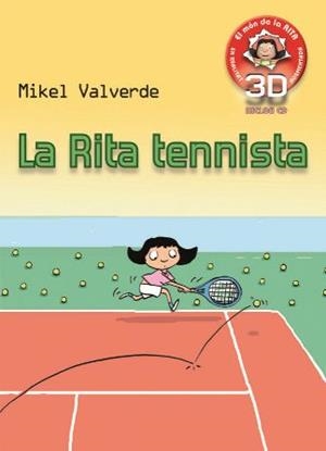 RITA TENNISTA REALIDAD AUMENTADA | 9788479429300 | VALVERDE, MI8KEL | Llibreria L'Altell - Llibreria Online de Banyoles | Comprar llibres en català i castellà online - Llibreria de Girona